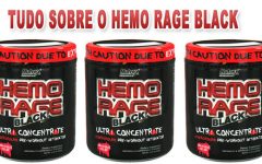 Suplemento Hemo Rage Black – Como Consumir e Benefícios